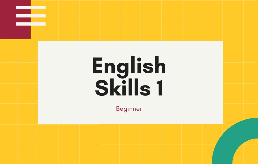 Course Image English Skills 1 SSM 6-8 Term 7 2024